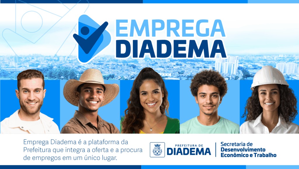 Emprega Diadema oferece 205 vagas