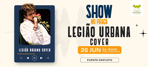 Cover do Legião Urbana faz show gratuito no Shopping Praça da Moça